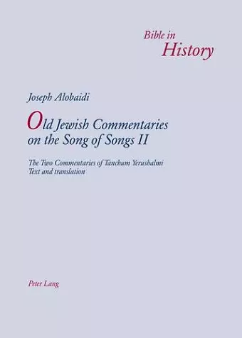 Old Jewish Commentaries on «The Song of Songs» II cover