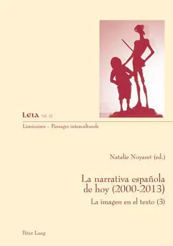 La Narrativa Espanola De Hoy (2000-2010) cover