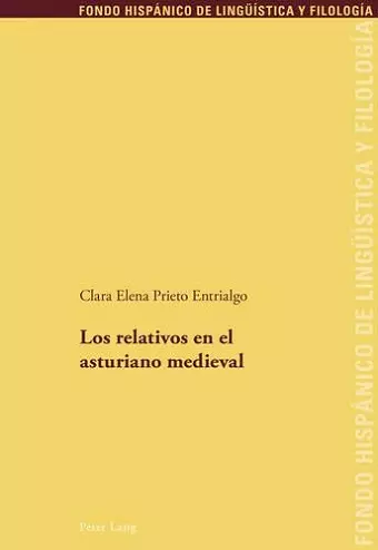 Los Relativos En El Asturiano Medieval cover