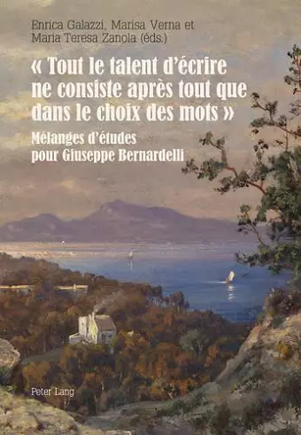 « Tout Le Talent d'Écrire Ne Consiste Après Tout Que Dans Le Choix Des Mots » cover