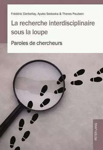 La Recherche Interdisciplinaire Sous La Loupe cover