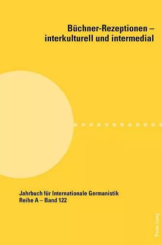 Buechner-Rezeptionen - Interkulturell Und Intermedial cover