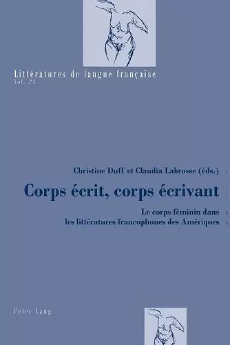 Corps écrit, corps écrivant cover