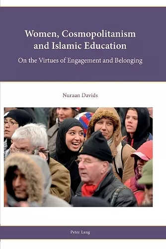 Women, Cosmopolitanism and Islamic Education cover