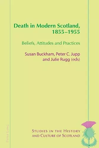 Death in Modern Scotland, 1855–1955 cover