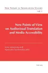 New Points of View on Audiovisual Translation and Media Accessibility cover