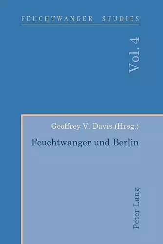 Feuchtwanger Und Berlin cover