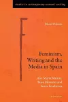 Feminism, Writing and the Media in Spain cover