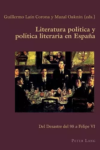 Literatura política y política literaria en España cover