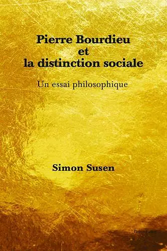 Pierre Bourdieu et la distinction sociale cover