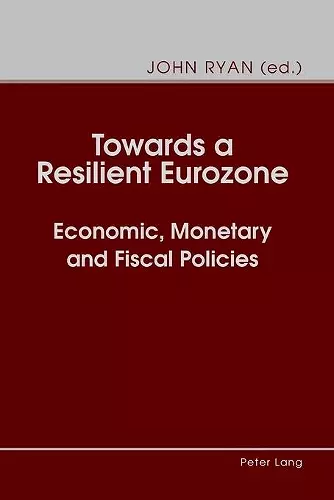 Towards a Resilient Eurozone cover