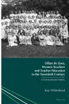Lillian de Lissa, Women Teachers and Teacher Education in the Twentieth Century cover