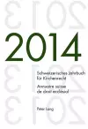 Schweizerisches Jahrbuch Fuer Kirchenrecht. Bd. 19 (2014) / Annuaire Suisse de Droit Ecclésial. Vol. 19 (2014) cover