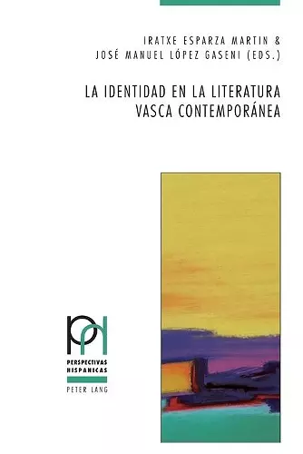 La identidad en la literatura vasca contempor�nea cover