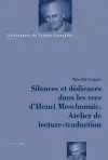 Silences et dédicaces dans les vers d'Henri Meschonnic. Atelier de lecture-traduction cover