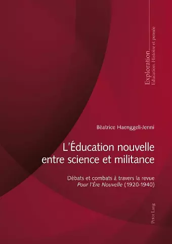 L'Éducation nouvelle entre science et militance cover