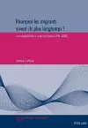 Pourquoi Les Migrants Vivent-Ils Plus Longtemps ? cover