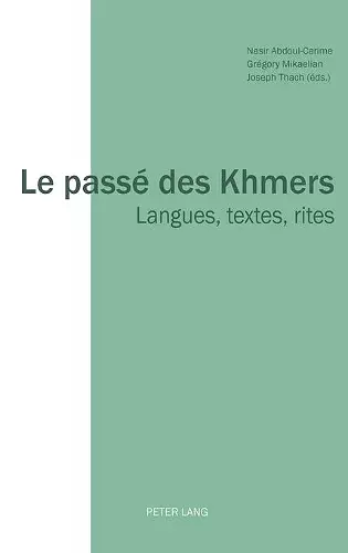 Le pass� des Khmers cover