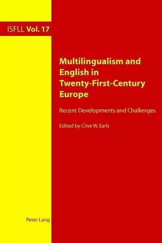 Multilingualism and English in Twenty-First-Century Europe cover