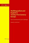 Multilingualism and English in Twenty-First-Century Europe cover