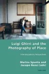 Luigi Ghirri and the Photography of Place cover