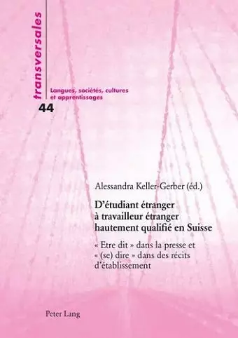 D'Étudiant Étranger À Travailleur Étranger Hautement Qualifié En Suisse cover