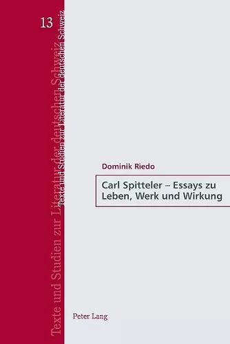 Carl Spitteler - Essays zu Leben, Werk und Wirkung cover