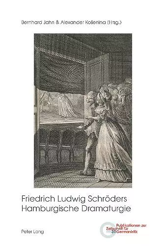 Friedrich Ludwig Schroeders Hamburgische Dramaturgie cover