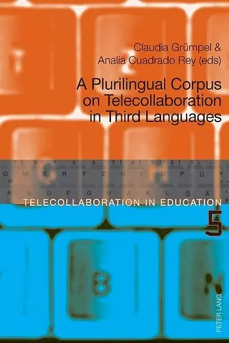 A Plurilingual Corpus on Telecollaboration in Third Languages cover