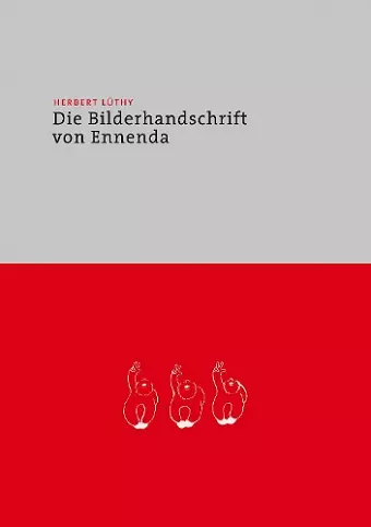 Herbert Luethy - Die Bilderhandschrift Von Ennenda cover