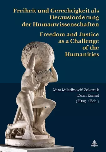 Freiheit und Gerechtigkeit als Herausforderung der Humanwissenschaften cover