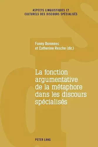 La fonction argumentative de la métaphore dans les discours spécialisés cover