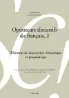 Opérateurs Discursifs Du Français, 2 cover