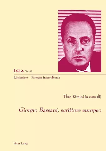 Giorgio Bassani, Scrittore Europeo cover