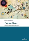 Passion: Music – An Intellectual Autobiography cover