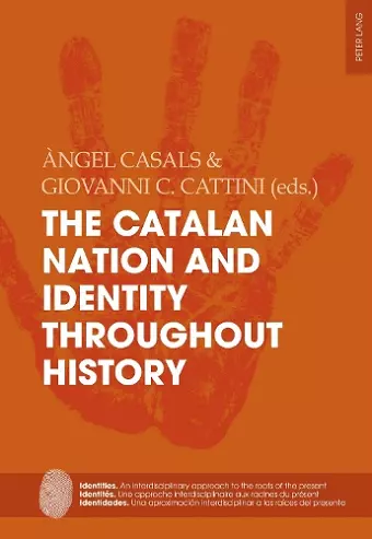 The Catalan Nation and Identity Throughout History cover