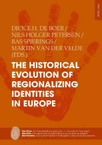 The Historical Evolution of Regionalizing Identities in Europe cover