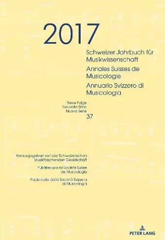 Schweizer Jahrbuch Fuer Musikwissenschaft- Annales Suisses de Musicologie- Annuario Svizzero Di Musicologia cover