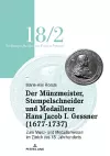 Der Münzmeister, Stempelschneider Und Medailleur Hans Jacob I. Gessner (1677-1737) cover