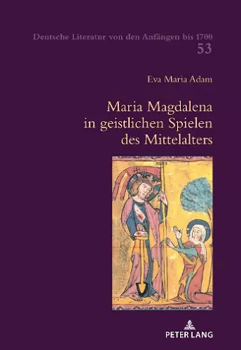 Maria Magdalena in geistlichen Spielen des Mittelalters cover