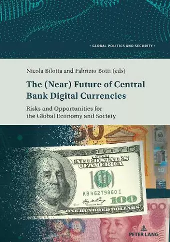 The (Near) Future of Central Bank Digital Currencies cover