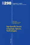 Age-Specific Issues. Language, Spaces, Technologies cover