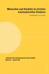 Menschen und Handeln im Zeichen transkulturellen Denkens cover
