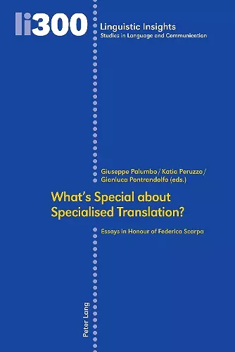 What’s Special about Specialised Translation? cover