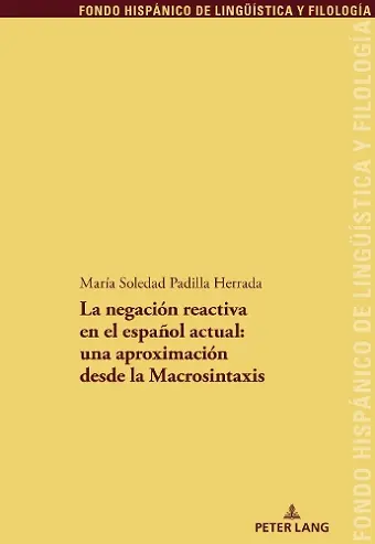La negación reactiva en el español actual cover
