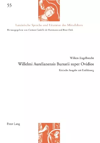 Willelmi Aurelianensis Bursarii super Ovidios cover