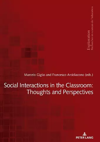 Social Interactions in the Classroom: Thoughts and Perspectives cover
