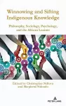 Winnowing and Sifting Indigenous Knowledge cover