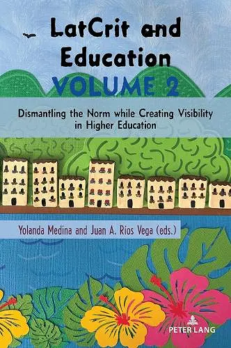 LatCrit and Education Volume 2 cover