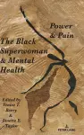 The Black Superwoman & Mental Health cover